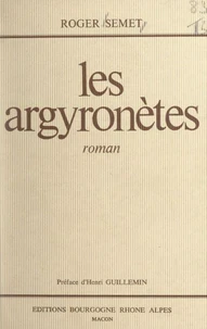 Les argyronètes