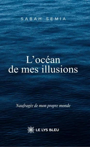 L'océan de mes illusions