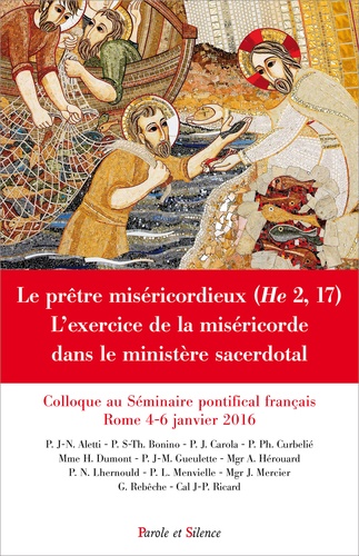  Seminaire Français de Rome - Le prêtre miséricordieux.