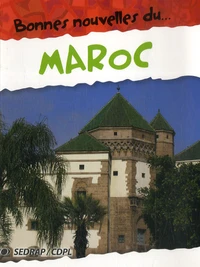 Bonnes nouvelles du... Maroc