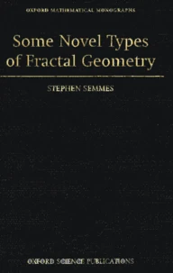 Some Novel Types Of Fractal Geometry