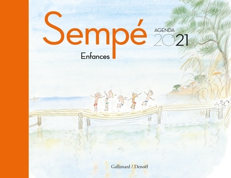 Agenda Sempé. Enfances  Edition 2021