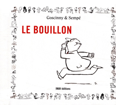  Sempé et René Goscinny - Le bouillon.