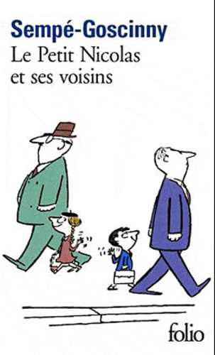  Sempé et René Goscinny - Le Petit Nicolas et ses voisins - Histoires inédites IV.