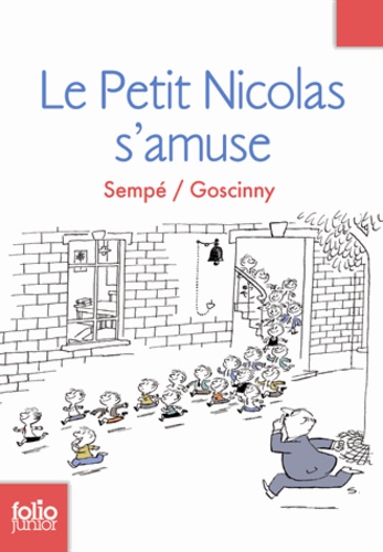 Le Petit Nicolas Tome 6 Le Petit Nicolas s'amuse