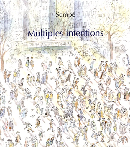  Sempé - Multiples intentions.