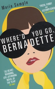 Where'd You Go Bernadette