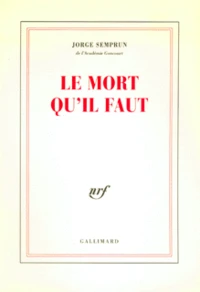 Le Mort Qu'Il Faut