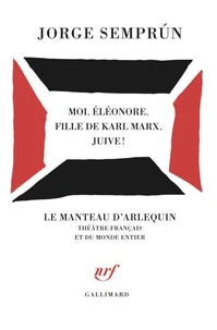 Moi, Eléonore, fille de Karl Marx, juive !