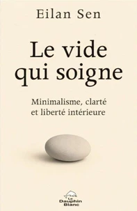 Le vide qui soigne