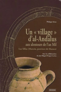Un "village" dal-Andalus aux alentours de lan Mil