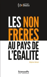 Les non-frères au pays de l'égalité