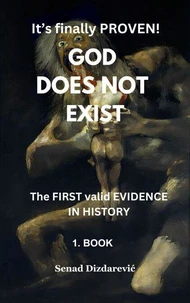 It’s Finally Proven! God Does Not Exist The First Valid Evidence in ...