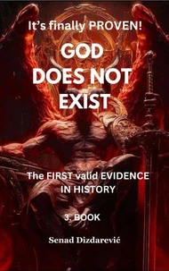 It’s Finally Proven! God Does Not Exist The First Valid Evidence in ...