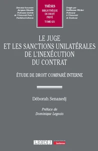 Le juge et les sanctions unilatérales de l'inexécution du contrat