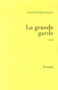 La grande garde