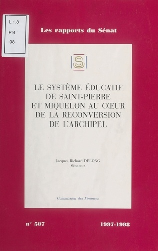 Le Système éducatif de Saint-Pierre-et-Miquelon au cœur de la reconversion de l'archipel