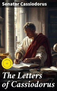 The Letters of Cassiodorus