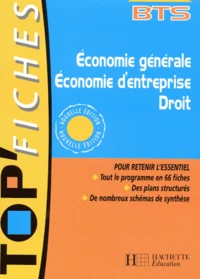 Economie Generale, Economie D'Entreprise, Droit Bts