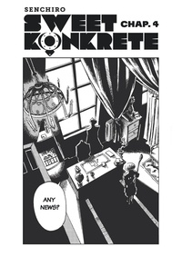  Senchiro et Dan Christensen - Sweet Konkrete - Chapter 4 - Peroration Six.