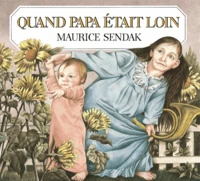 Quand Papa était loin