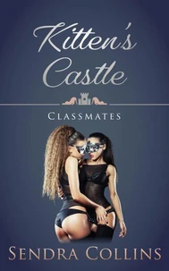 Kitten's Castle- Classmates