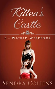 Wicked Weekends