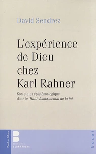 L'expérience de Dieu chez Karl Rahner