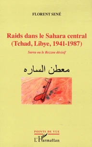 Raids dans le Sahara central (Tchad, Libye, 1941-1987)