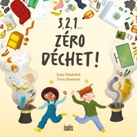 3, 2, 1... Zéro déchet !