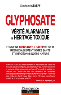 Glyphosate, vérité alarmante & héritage toxique