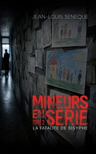Mineurs en série – Tome 2