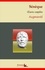 Sénèque : Oeuvres complètes et annexes (annotées, illustrées). La Vie heureuse, De la brièveté de la vie, Lettres à Lucilius ...