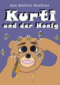 Kurti und der Honig