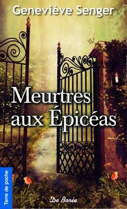 Meurtres aux Epicéas