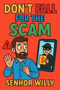 Don't Fall for the Scam