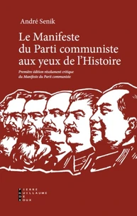 Le manifeste du parti communiste aux yeux de l'histoire