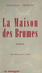 La maison des brumes