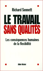 LE TRAVAIL SANS QUALITES.