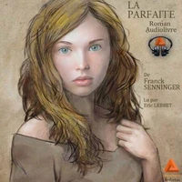 La parfaite