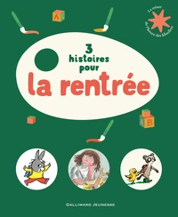 3 histoires pour la rentrée