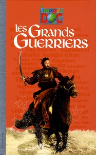 Les Grands guerriers