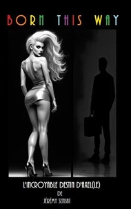 Born this way