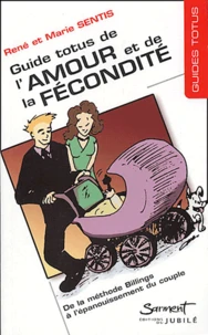 Guide Totus de l'amour et de la fécondité