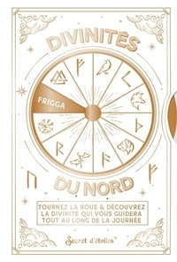 Divinités du Nord - Tournez la roue & découvrez la divinité qui vous guidera tout au long de la journée