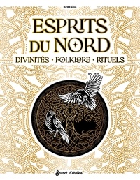  Sentulia - Esprits du Nord - Divinités, folklore, rituels.