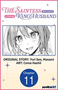 The Saintess Recruited a Doting King Husband #011