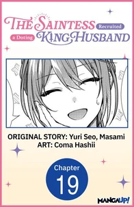 The Saintess Recruited a Doting King Husband #019