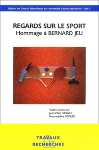 Regards Sur Le Sport. Hommage A Bernard Jeu