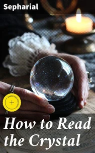 How to Read the Crystal